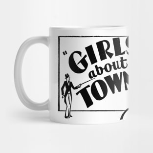 GIRLS ABOUT TOWN Mug